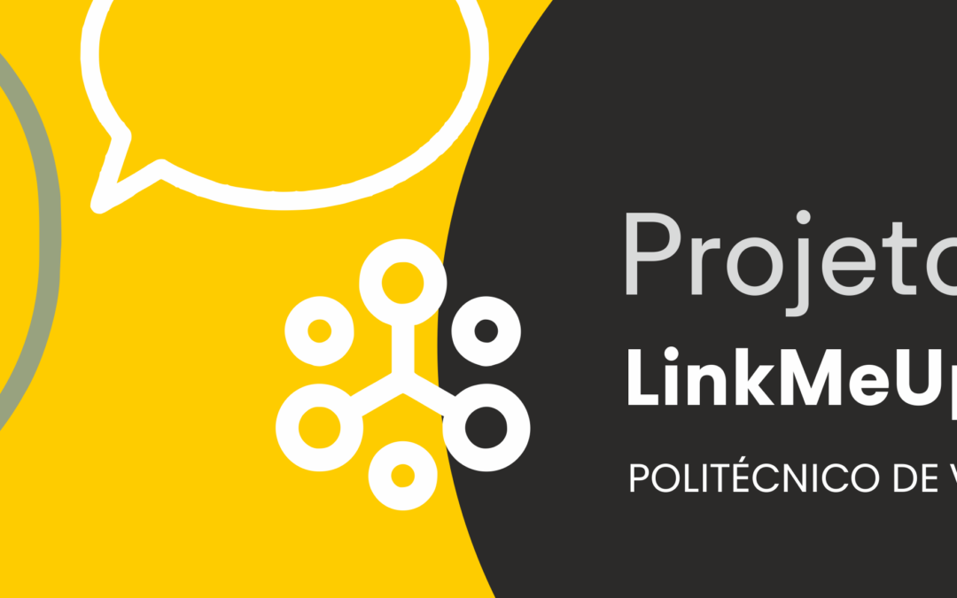 O Projeto LINK ME UP – Cocriação de Inovação está de volta!