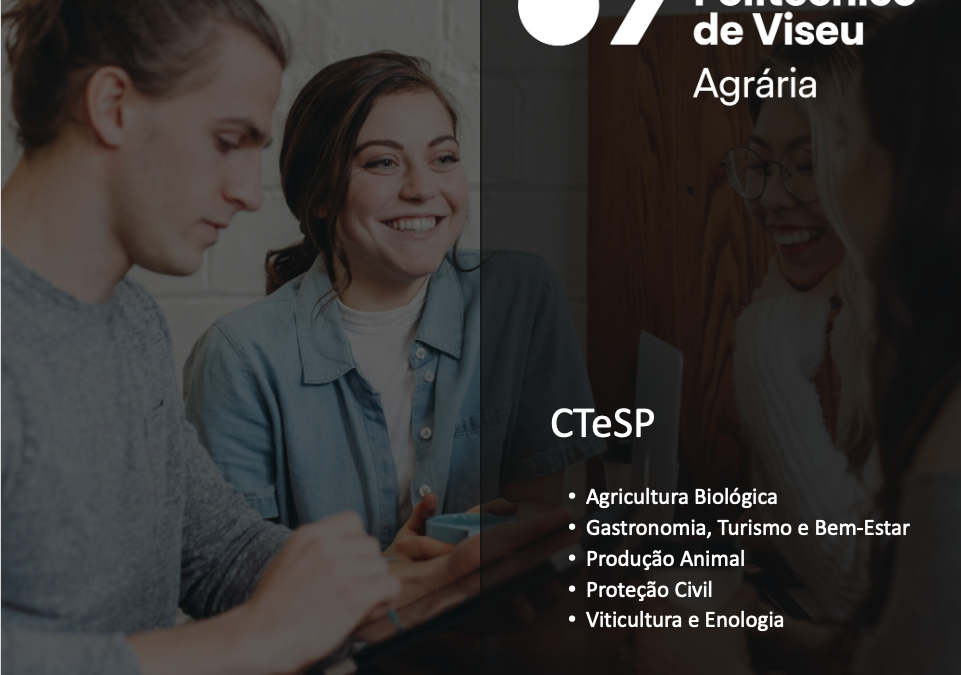 CANDIDATURA AOS CURSOS TÉCNICOS SUPERIORES PROFISSIONAIS (CTeSP) – Ano Letivo 2022/2023