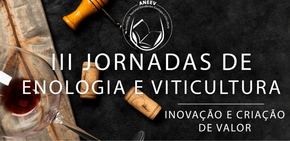 III Jornadas de Enologia e Viticultura – 2022